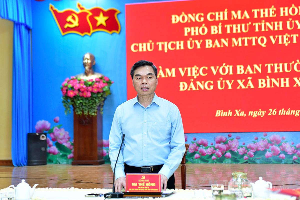 Phó Bí thư Tỉnh ủy, Chủ tịch Ủy ban MTTQ Việt Nam tỉnh Ma Thế Hồng kết luận buổi làm việc.