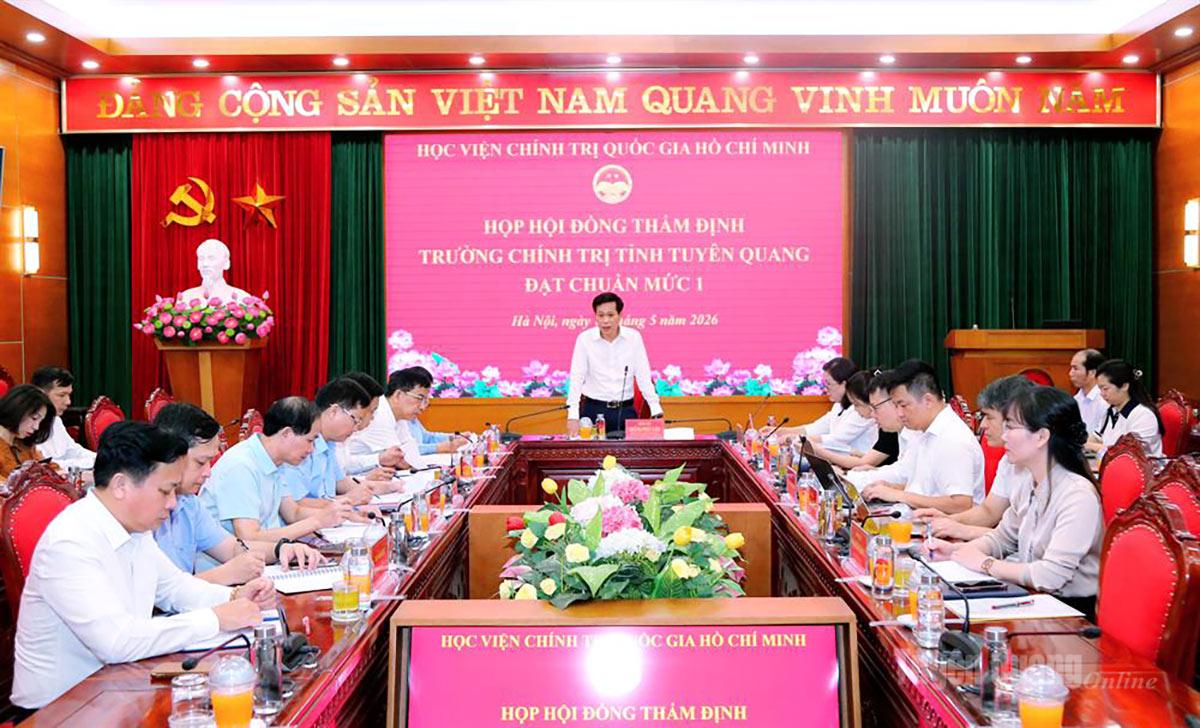 Hội đồng thẩm định Trường Chính trị tỉnh Tuyên Quang đạt chuẩn mức 1.